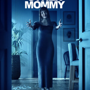 Other Mommy : massacré par la critique, le film d&rsquo;horreur cartonne au box-office